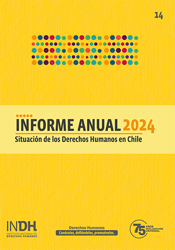 Informe anual 2024- Situación de los Derechos Humanos en Chile