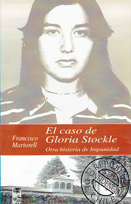 Nuevo libro en biblioteca: El Caso de Gloria Stockle – Otra historia de impunidad