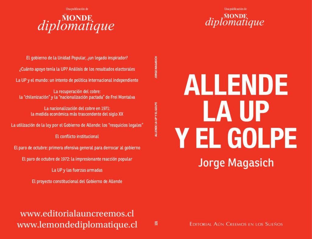 thumbnail of Allende la UP y el golpe – Jorge Magasich – Editorial Aún Creemos en los Sueños
