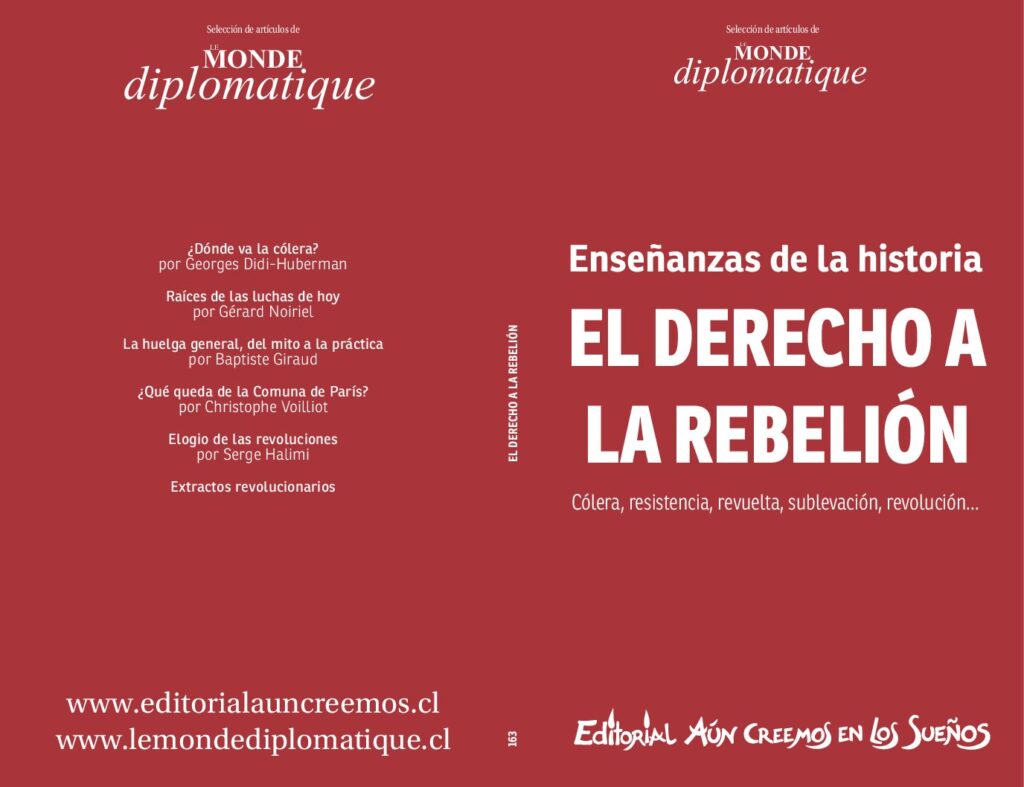 thumbnail of Enseñanzas de la historia – El Derecho a la Rebelión – Editorial Aún Creemos en los Sueños