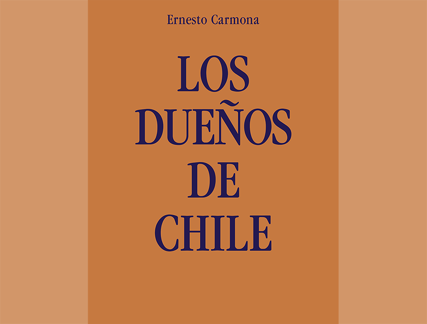 Nuevo libro: Los dueños de Chile