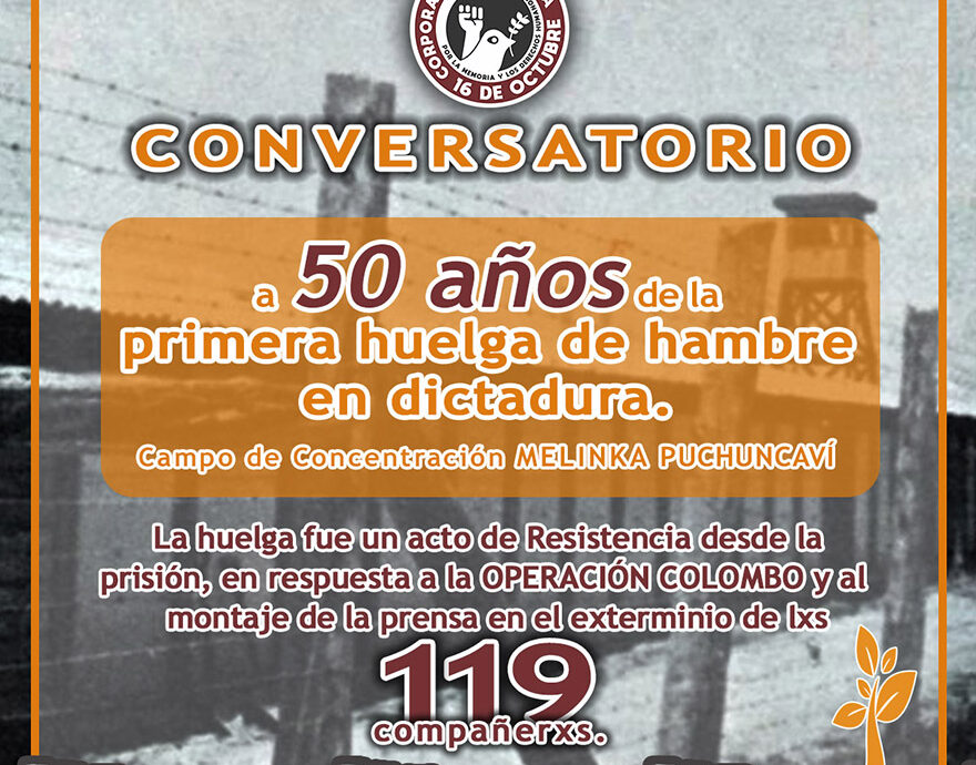 Conversatorio: 50 años de la primera huelga de hambre en dictadura